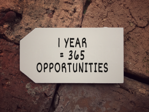 1 year =365 opportunities